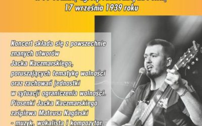 Koncert w 77 rocznicę agresji radzieckiej na Polskę 17 września 1939 roku