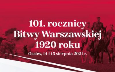 101. rocznica Bitwy Warszawskiej 1920 roku